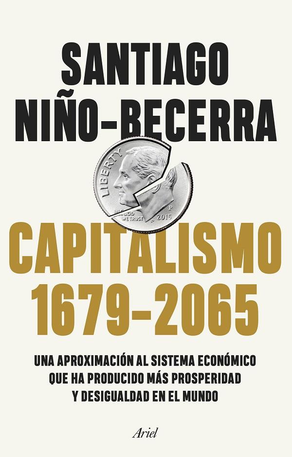 CAPITALISMO 1679-2065 | 9788434432956 | NIÑO BECERRA, SANTIAGO