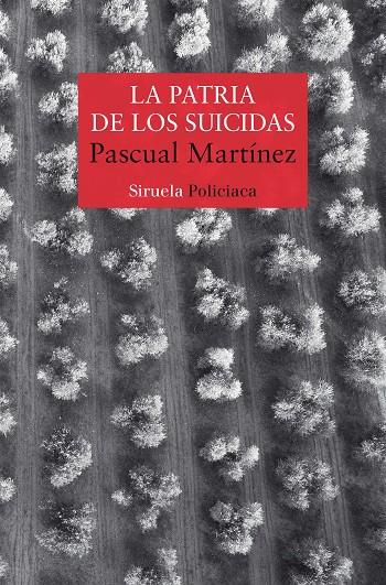 PATRIA DE LOS SUICIDAS, LA | 9788418708220 | MARTÍNEZ, PASCUAL