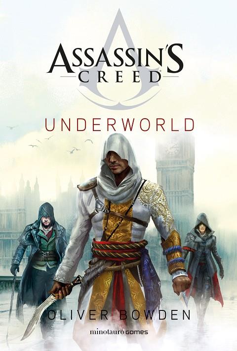 ASSASSIN'S CREED :  UNDERWORLD | 9788445012024 | BOWDEN, OLIVER