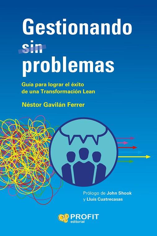 GESTIONANDO (SIN) PROBLEMAS | 9788419212313 | GAVILÁN FERRER, NÉSTOR