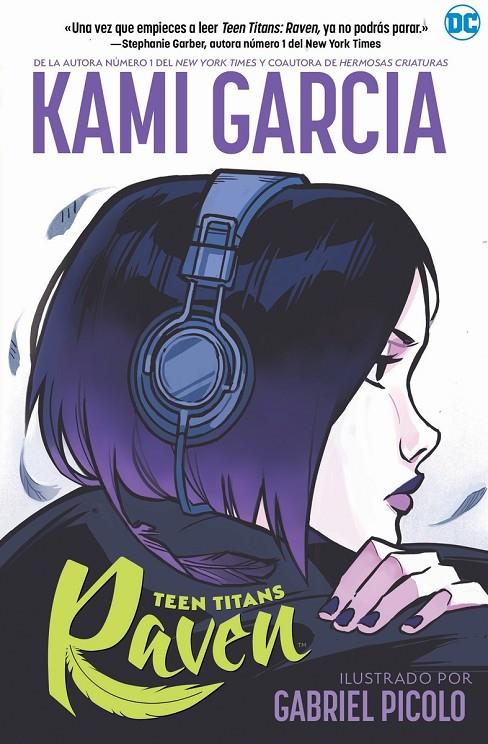 TEEN TITANS  RAVEN | 9788418002779 | GARCIA, KAMIN