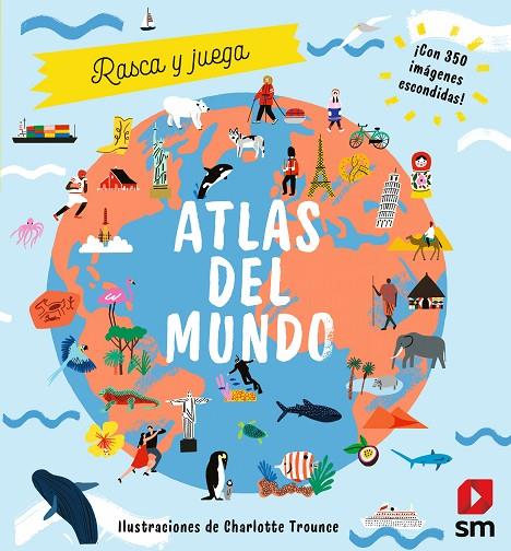 RASCA Y JUEGA : ATLAS DEL MUNDO | 9788413922454 | BROOM, JENNY