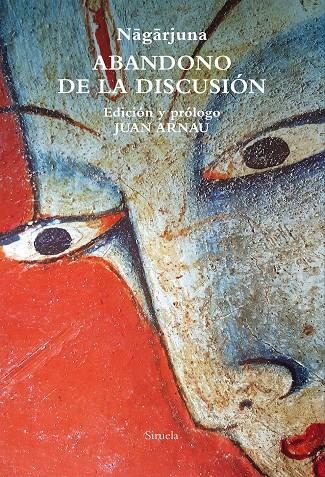 ABANDONO DE LA DISCUSIÓN | 9788419207999 | NAGARJUNA,