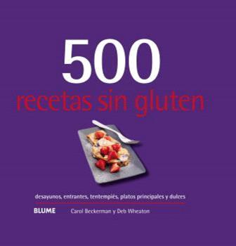 500 RECETAS SIN GLUTEN  | 9788410048751 | BECKERMAN, CAROL