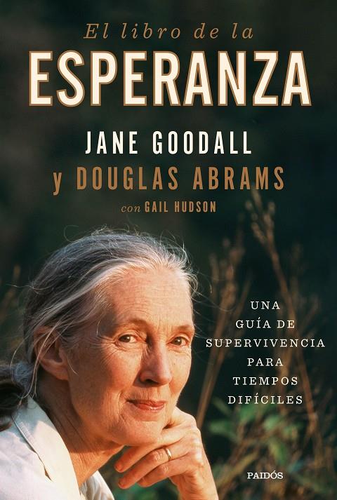 LIBRO DE LA ESPERANZA, EL | 9788449338915 | GOODALL, JANE; ABRAMS, DOUGLAS