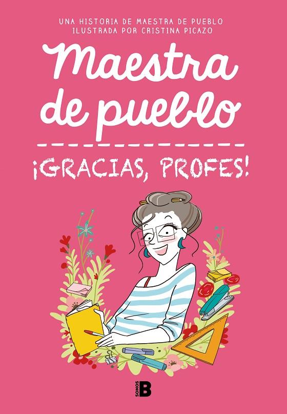 MAESTRA DE PUEBLO : GRACIAS, PROFES! | 9788466679732 | MAESTRA DE PUEBLO/PICAZO, CRISTINA