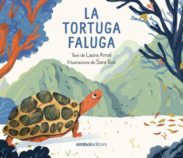 TORTUGA FALUGA, LA | 9788418696428 | ARNAL, LAURA