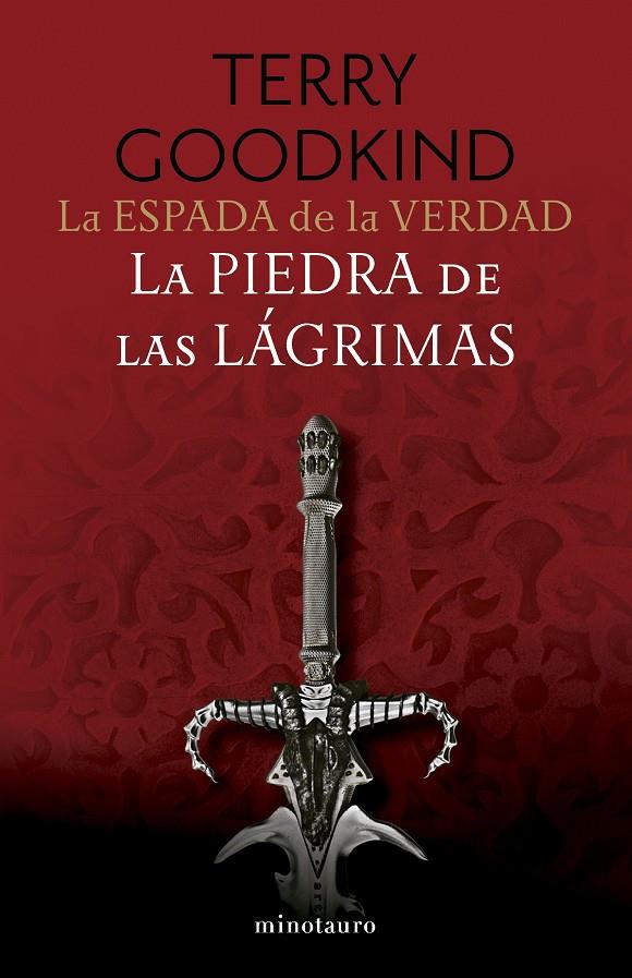 ESPADA DE LA VERDAD Nº 02/17 : LA PIEDRA DE LAS LÁGRIMAS | 9788445016275 | GOODKIND, TERRY