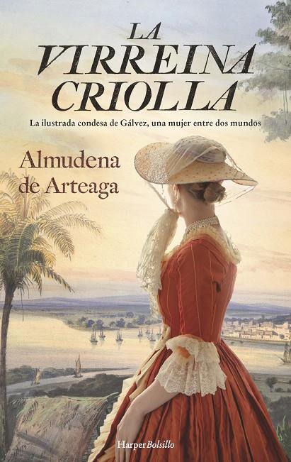 VIRREINA CRIOLLA, LA | 9788418623929 | DE ARTEAGA, ALMUDENA