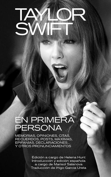 TAYLOR SWIFT : EN PRIMERA PERSONA. MEMORIAS, OPINIONES, CITAS, RECUERDOS, POSTS, | 9788418404603