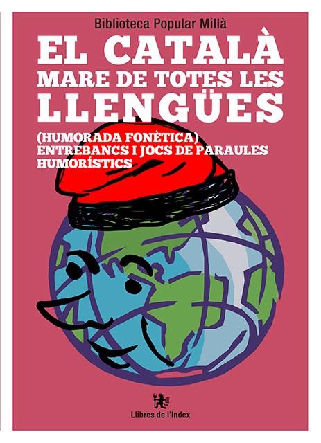 CATALA MARE DE TOTES LES LLENGUES | 9788412011661 | BIBLIOTECA POPULAR MILLÀ