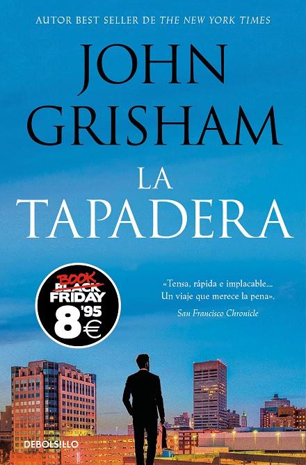 TAPADERA, LA | 9788466377072 | GRISHAM, JOHN