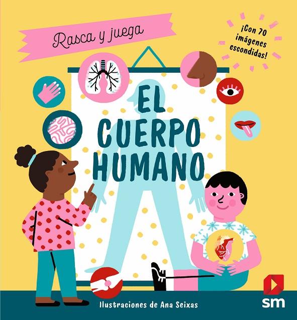 RASCA Y JUEGO : EL CUERPO HUMANO | 9788413922461 | FLINT, KATHY