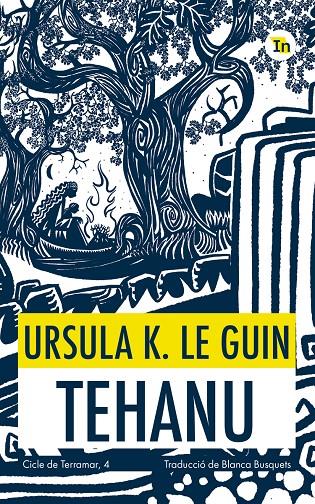 TEHANU | 9788419206053 | LE GUIN, URSULA K. ; BUSQUETS, BLANCA