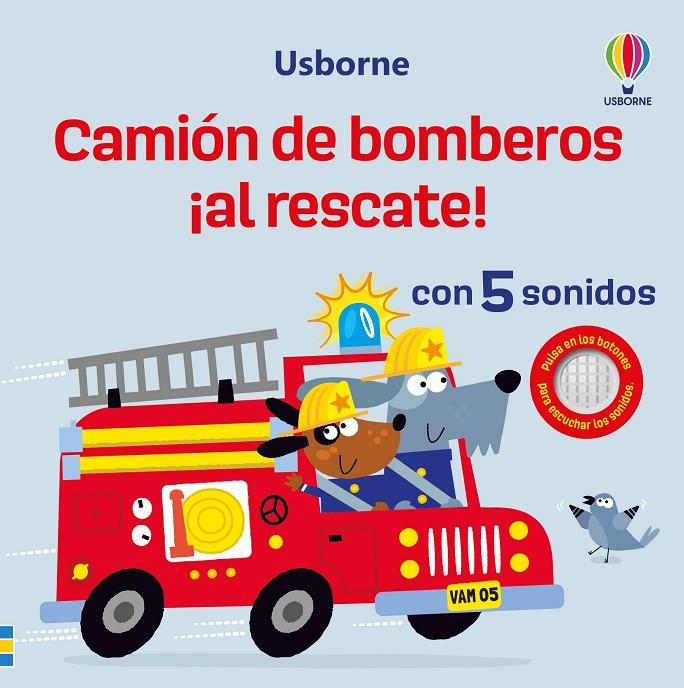 CAMIÓN DE BOMBEROS ¡AL RESCATE! | 9781805077022 | TAPLIN, SAM ; MILLER, EDWARD