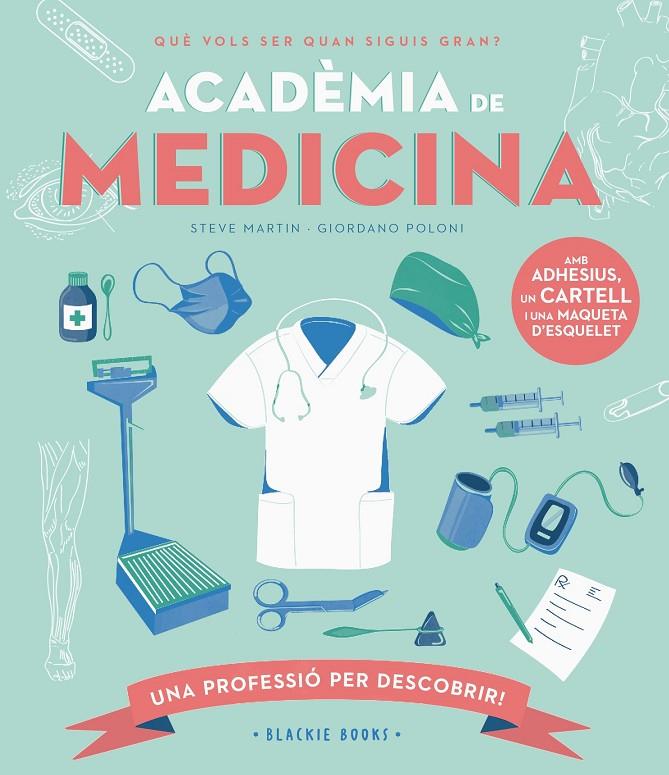 ACADÈMIA DE MEDICINA | 9788418733734 | MARTIN, STEVE ; KEOGHAN, ANGELA