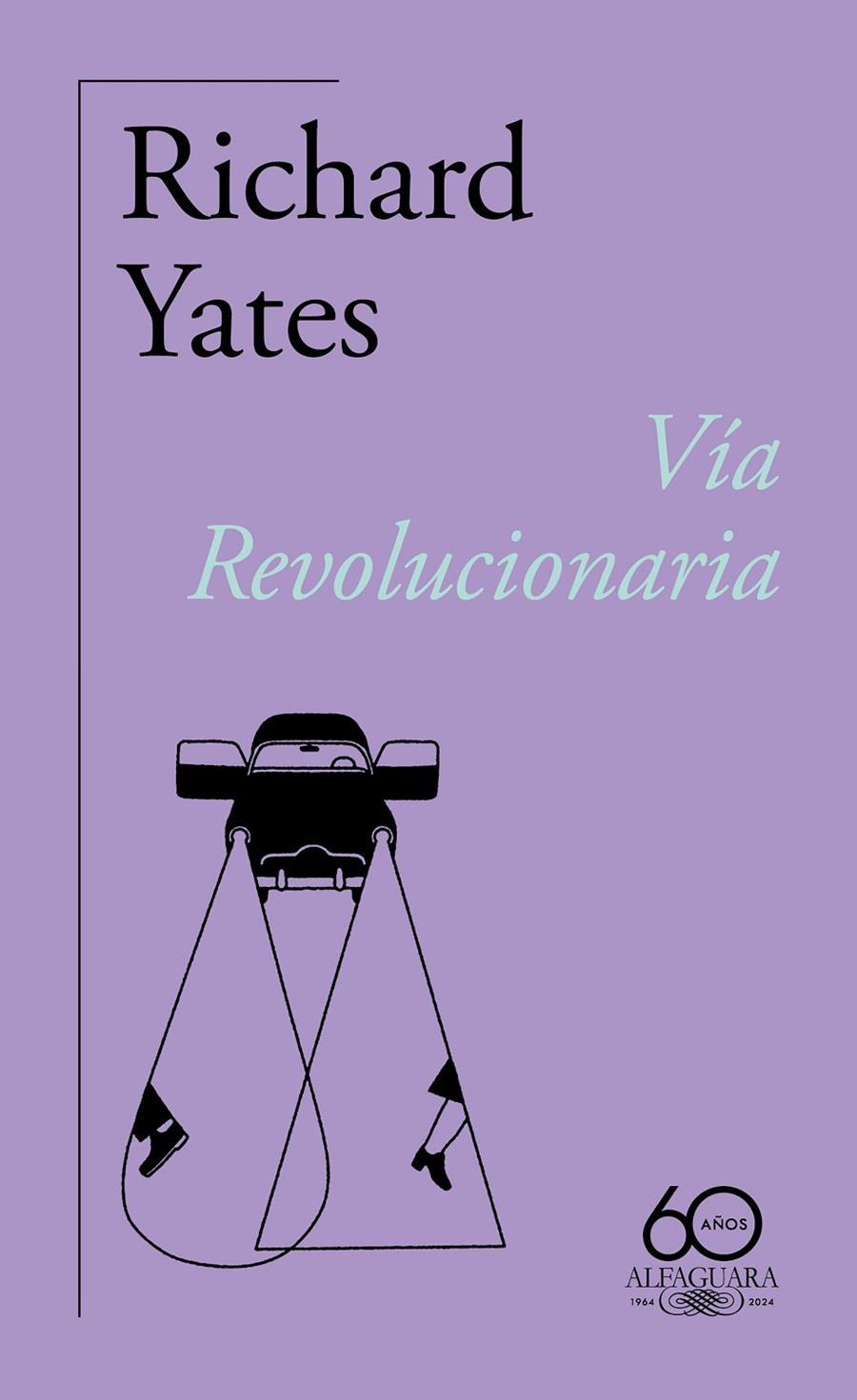 VÍA REVOLUCIONARIA | 9788420478838 | YATES, RICHARD