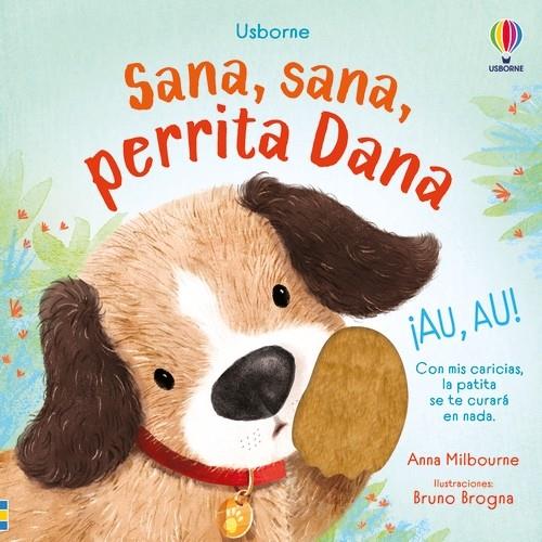 SANA, SANA, PERRITA DANA | 9781836060277 | MILBOURNE, ANNA ; BROGNA, BRUNO