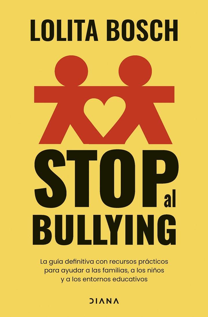 STOP AL BULLYING (CASTELLÀ) | 9788411192118 | BOSCH, LOLITA