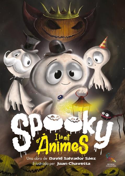 SPOOKY I LA NIT D'ÀNIMES | 9788418552465 | SALVADOR SÁEZ, DAVID