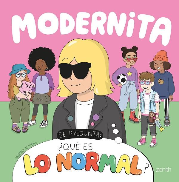 MODERNITA SE PREGUNTA : ¿QUÉ ES LO NORMAL? | 9788408248170 | MODERNA DE PUEBLO