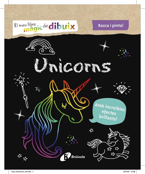 MEU LLIBRE MÀGIC DE DIBUIX : UNICORNS | 9788413492438