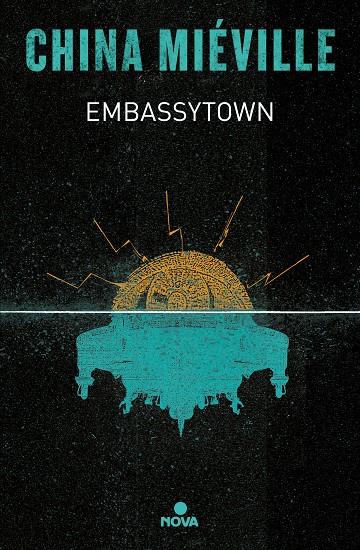 EMBASSYTOWN | 9788419260192 | MIÉVILLE, CHINA