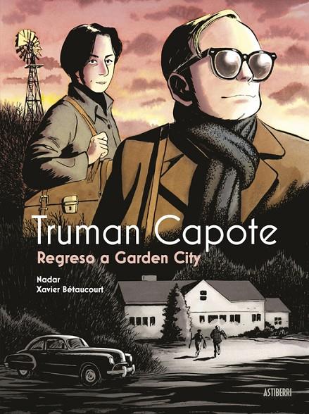 TRUMAN CAPOTE : REGRESO A GARDEN CITY | 9788419670854 | BETAUCOURT, XAVIER ; NADAR