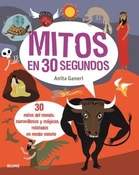 MITOS EN 30 SEGUNDOS | 9788417757762 | GANER, ANITA