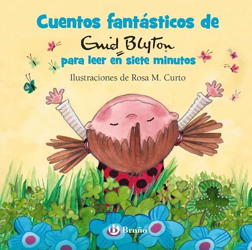 CUENTOS FANTASTICOS PARA LEER EN 7 MINUTOS | 9788469623961 | VV AA