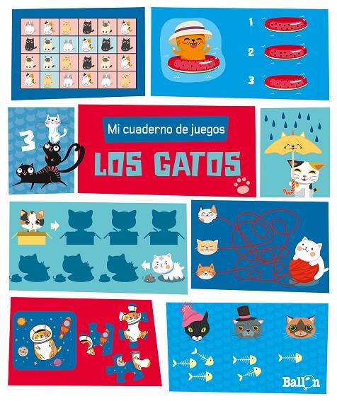 MI CUADERNO DE JUEGOS LOS GATOS | 9789403219240 | BALLON