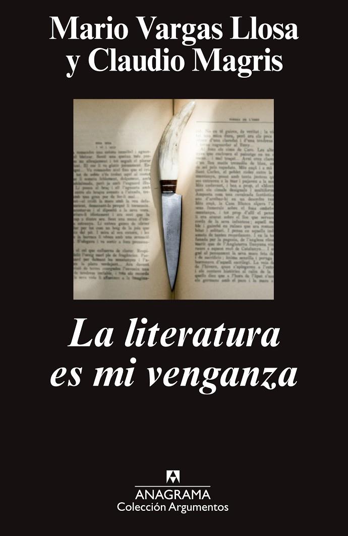 LITERATURA ES MI VENGANZA, LA | 9788433963741 | VARGAS LLOSA, MARIO I CLAUDIO MAGRIS