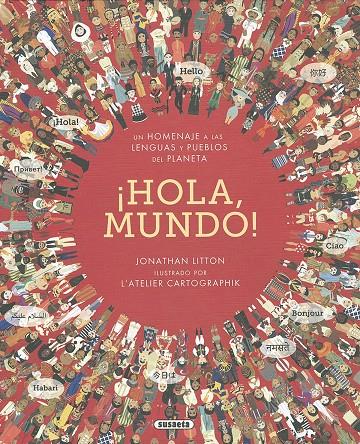 HOLA, MUNDO! | 9788410841550 | LITTON, JONATHAN ; CARTOGRAPHIK, L'ATELIER