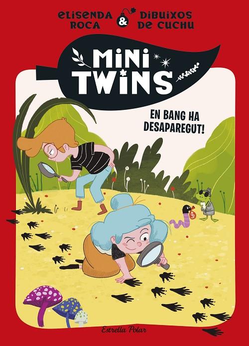 MINITWINS 4 : EN BANG HA DESAPAREGUT! | 9788413899343 | ROCA PALET, ELISENDA ; CUCHU