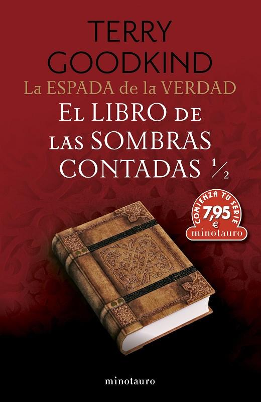 ESPADA DE LA VERDAD 1 : EL LIBRO DE LAS SOMBRAS CONTADAS | 9788445018019 | GOODKIND, TERRY