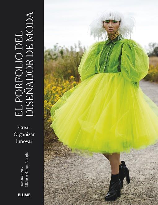 PORFOLIO DEL DISEÑADOR DE MODA, EL | 9788419094940 | ALBU, TAMARA ; NAHUM-ALBRIGHT, MICHELLE