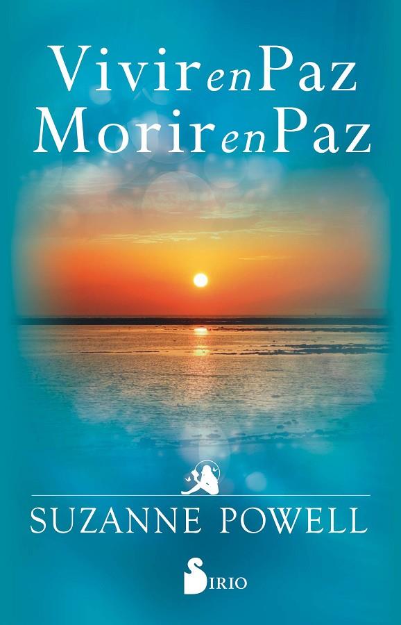 VIVIR EN PAZ MORIR EN PAZ | 9788418000720 | POWELL, SUZANNE