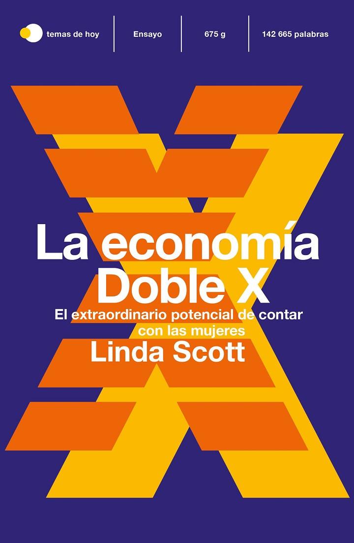 ECONOMÍA DOBLE X, LA | 9788499988504 | SCOTT, LINDA