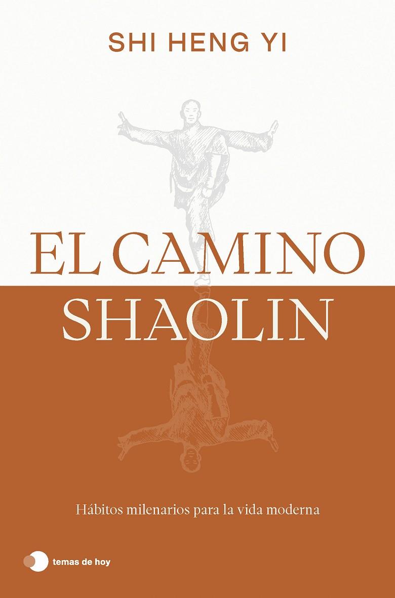 CAMINO SHAOLIN, EL | 9788419812575 | YI, SHI HENG