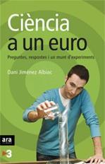 CIENCIA A UN EURO | 9788496767010 | JIMENEZ ALBIAC, DANI