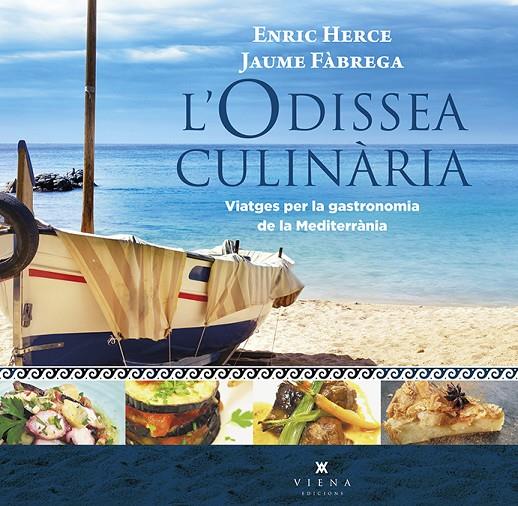 ODISSEA CULINARIA, L' | 9788494906619 | HERCE, ENRIC ; FABREGA, JAUME