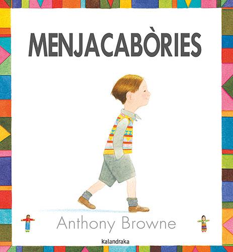 MENJACABORIES | 9788484647072 | BROWNE, ANTHONY