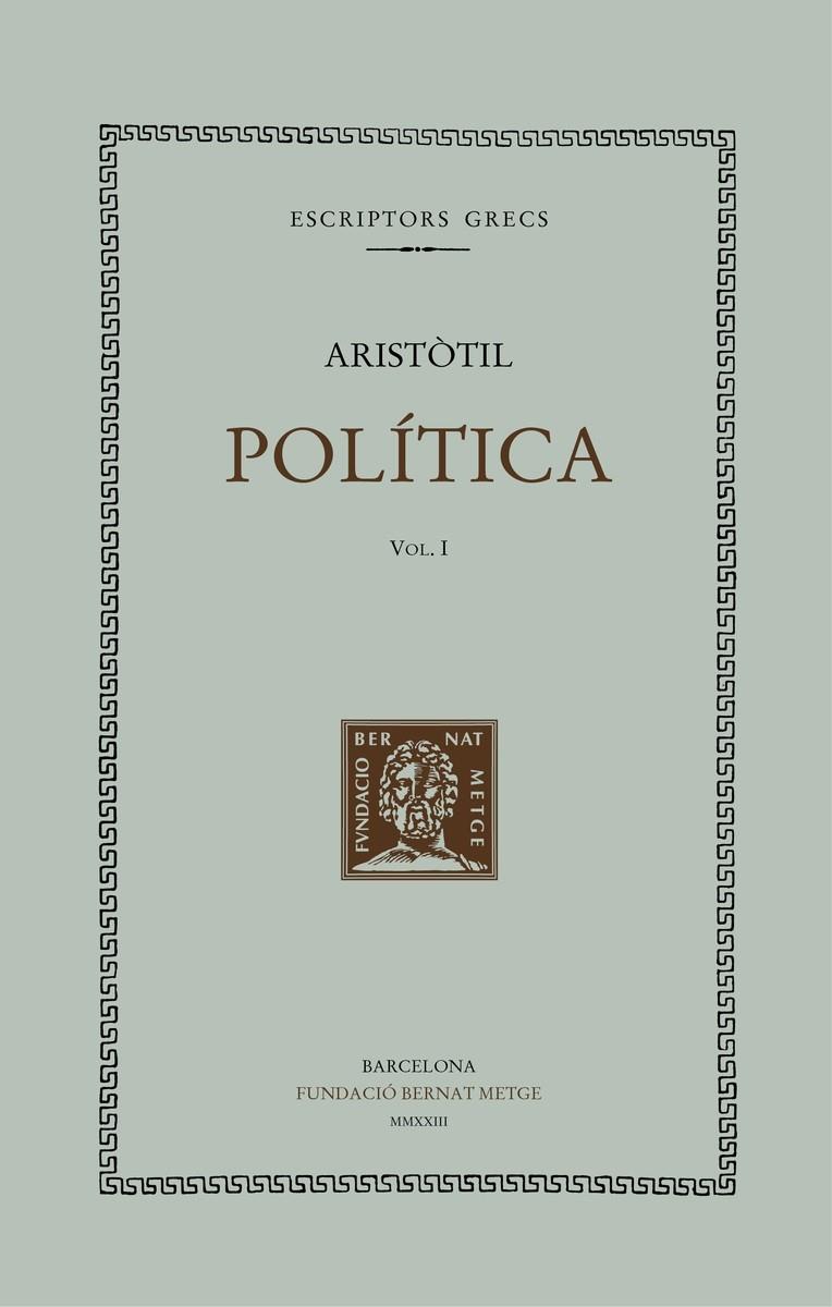 POLÍTICA (VOL. I) | 9788498594065 | ARISTÒTIL