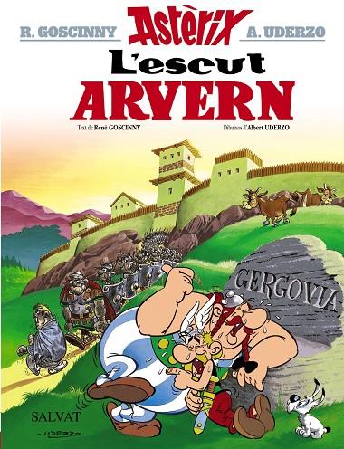 ESCUT D'ARVERN, L' | 9788469602911 | GOSCINNY, R. I A. UDERZO