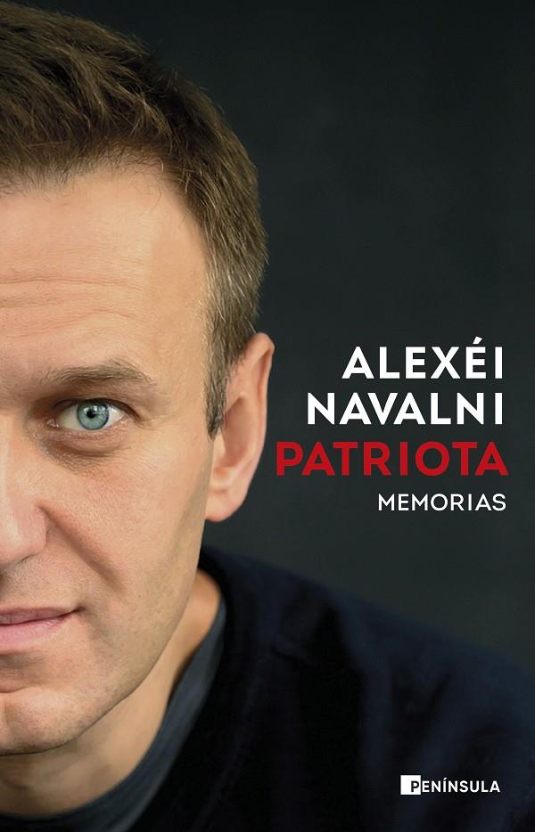 PATRIOTA : MEMORIAS | 9788411002943 | NAVALNI, ALEXÉI