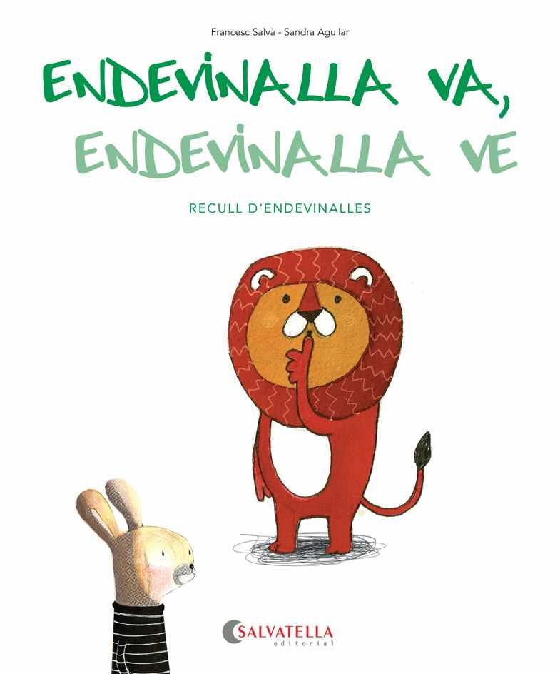 ENDEVINALLA VA, ENDEVINALLA VE | 9788484129080 | SALVA, FRANCESC ; AGUILAR, SANDRA