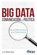 BIG DATA COMUNICACION Y POLITICA | 9788417581756 | NORTE, JOSE