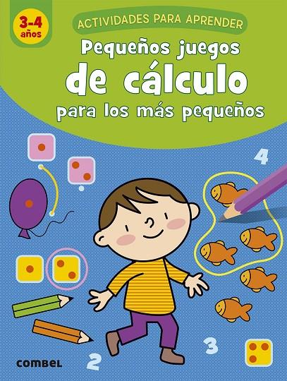 PEQUEÑOS JUEGOS DE CALCULO 3-4 | 9788491017042 | VAN SCHUYLENBERGH, KATRIEN