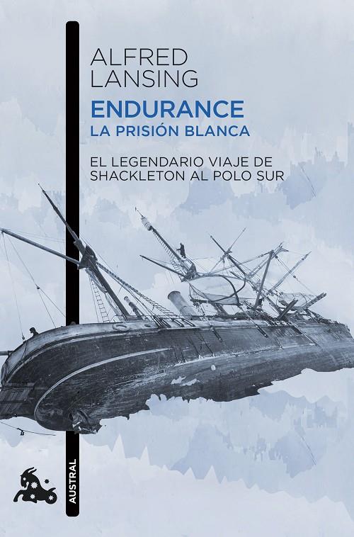 ENDURANCE : LA PRISIÓN BLANCA | 9788411003261 | LANSING, ALFRED