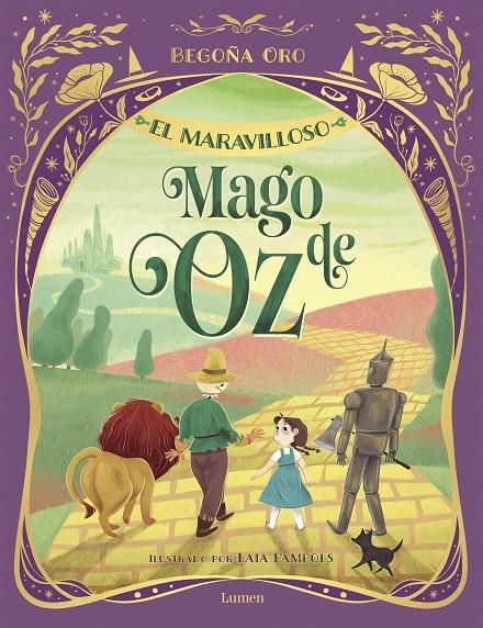 MARAVILLOSO MAGO DE OZ, EL | 9788448868642 | ORO, BEGOÑA ; BAUM, L. FRANK ; PÀMPOLS, LAIA